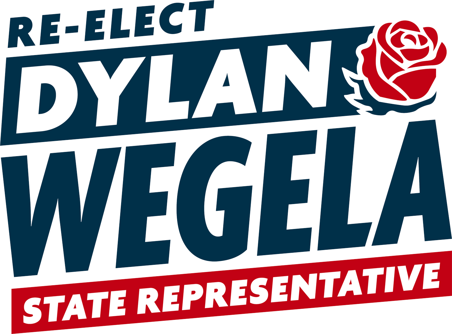 Dylan Wegela for State Representative