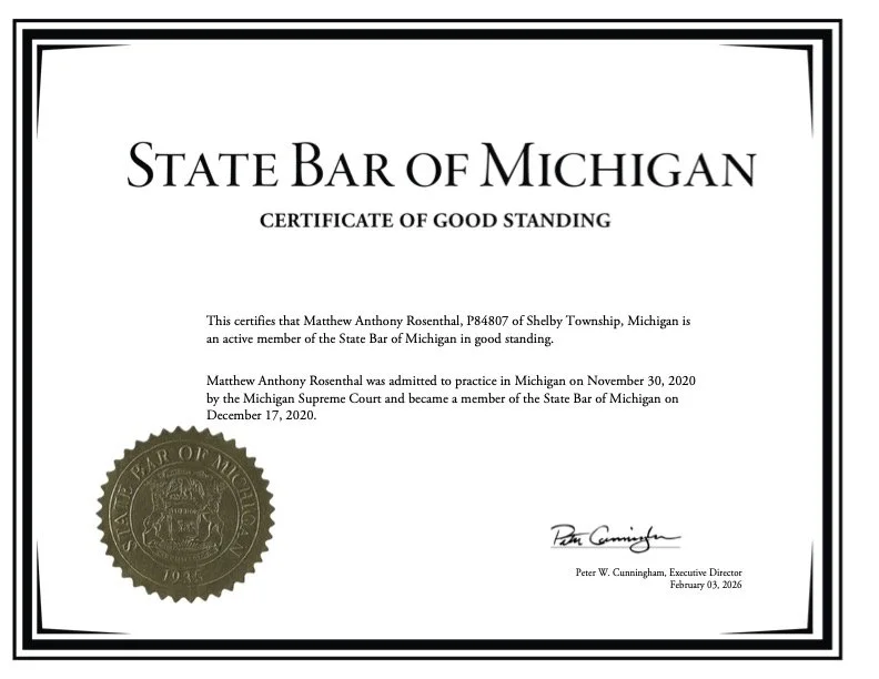 Certificate of good standing issued by the State Bar of Michigan for Matthew Anthony Rosenthal.