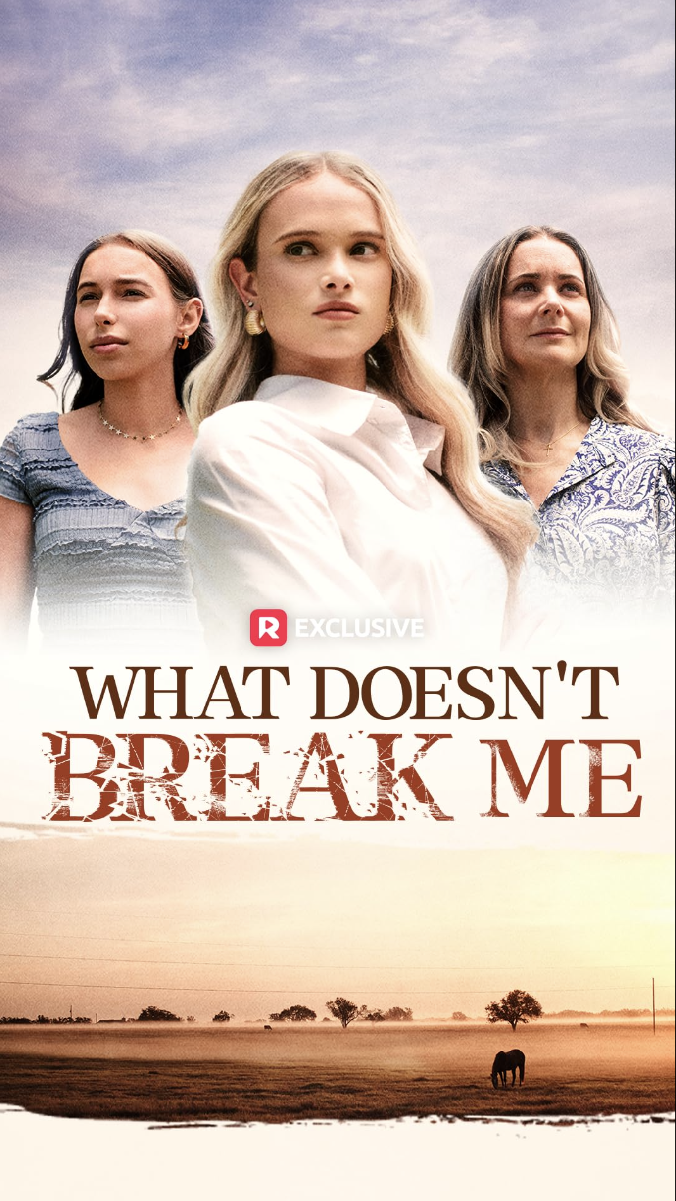 What Doesn't Break Me - ReelShort/Machina Cinema
