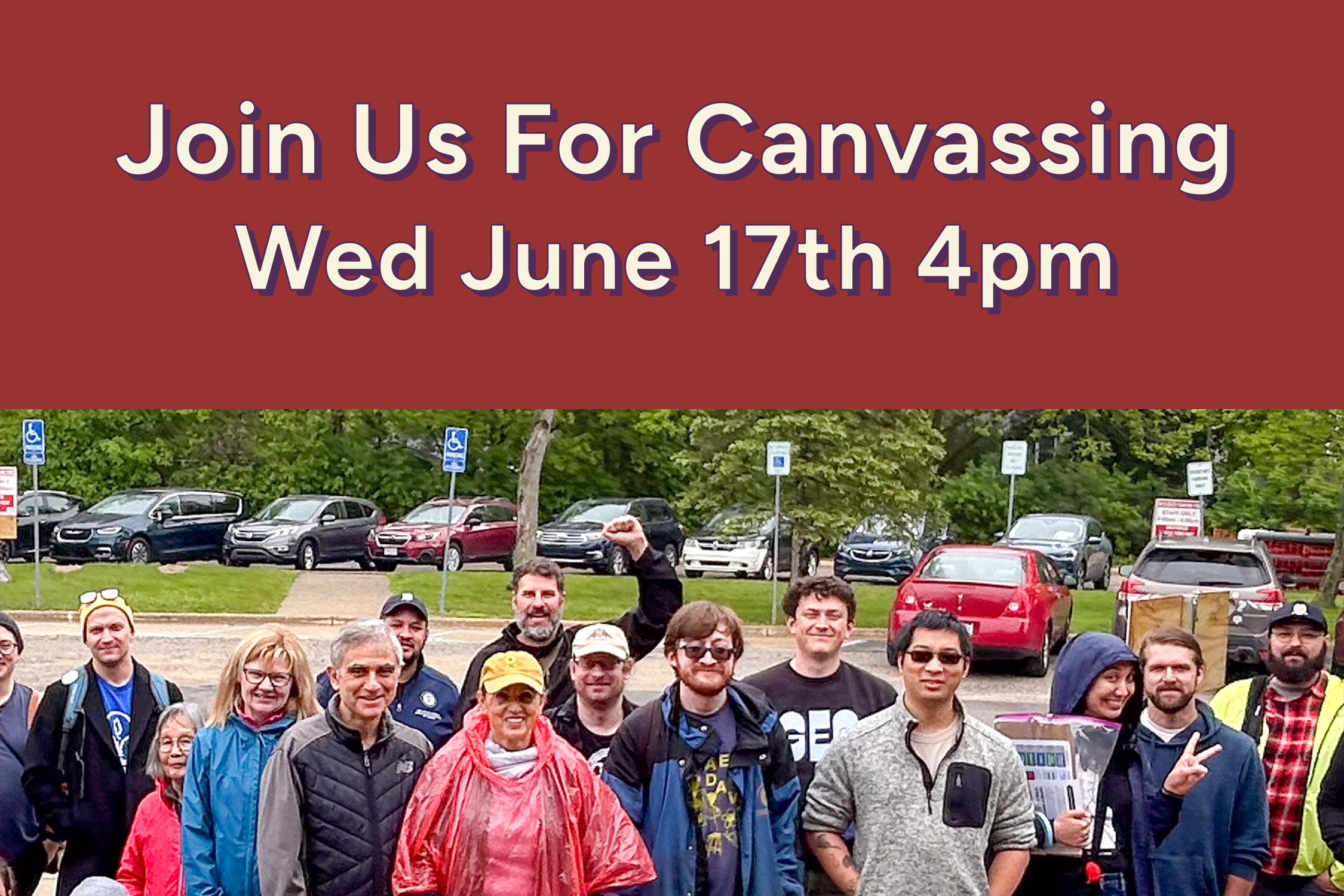 June 17th Canvassing for Dave Zeglen