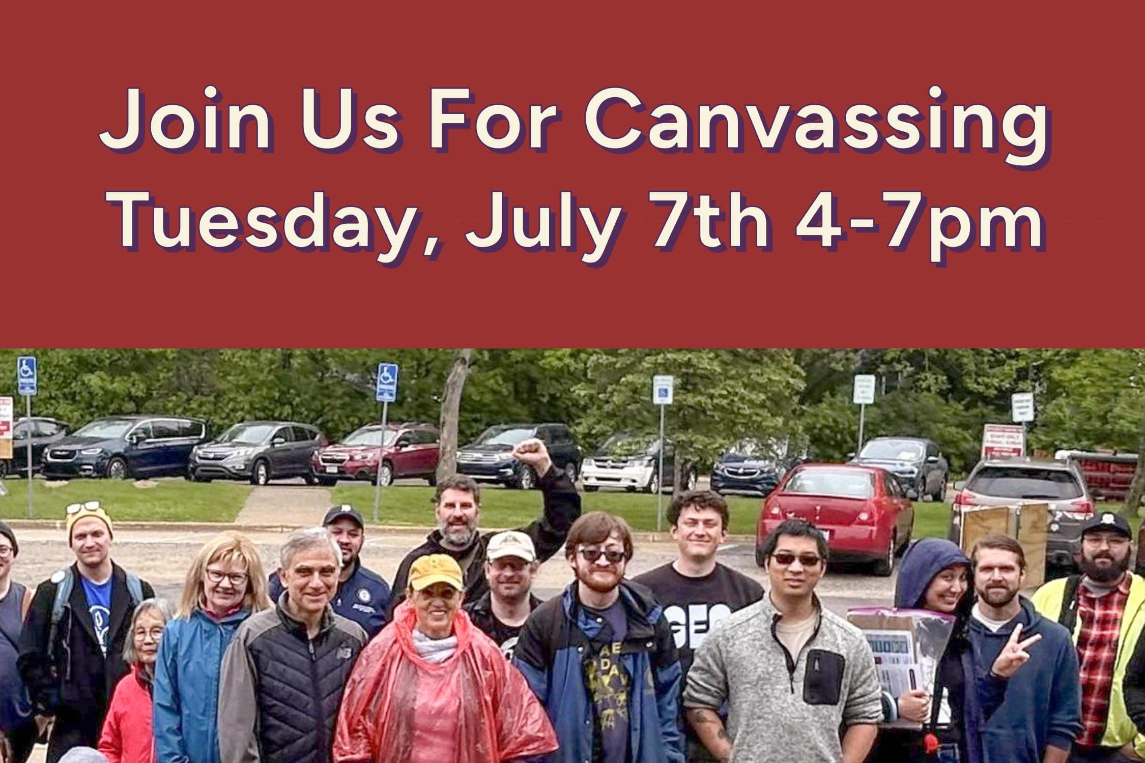 July 7th Canvassing for Dave Zeglen