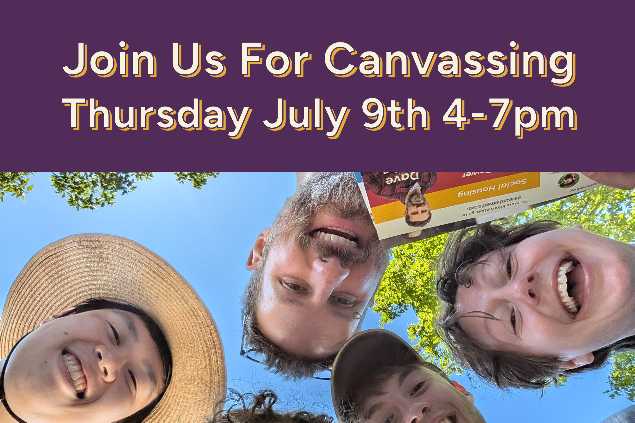 July 9th Canvassing for Dave Zeglen