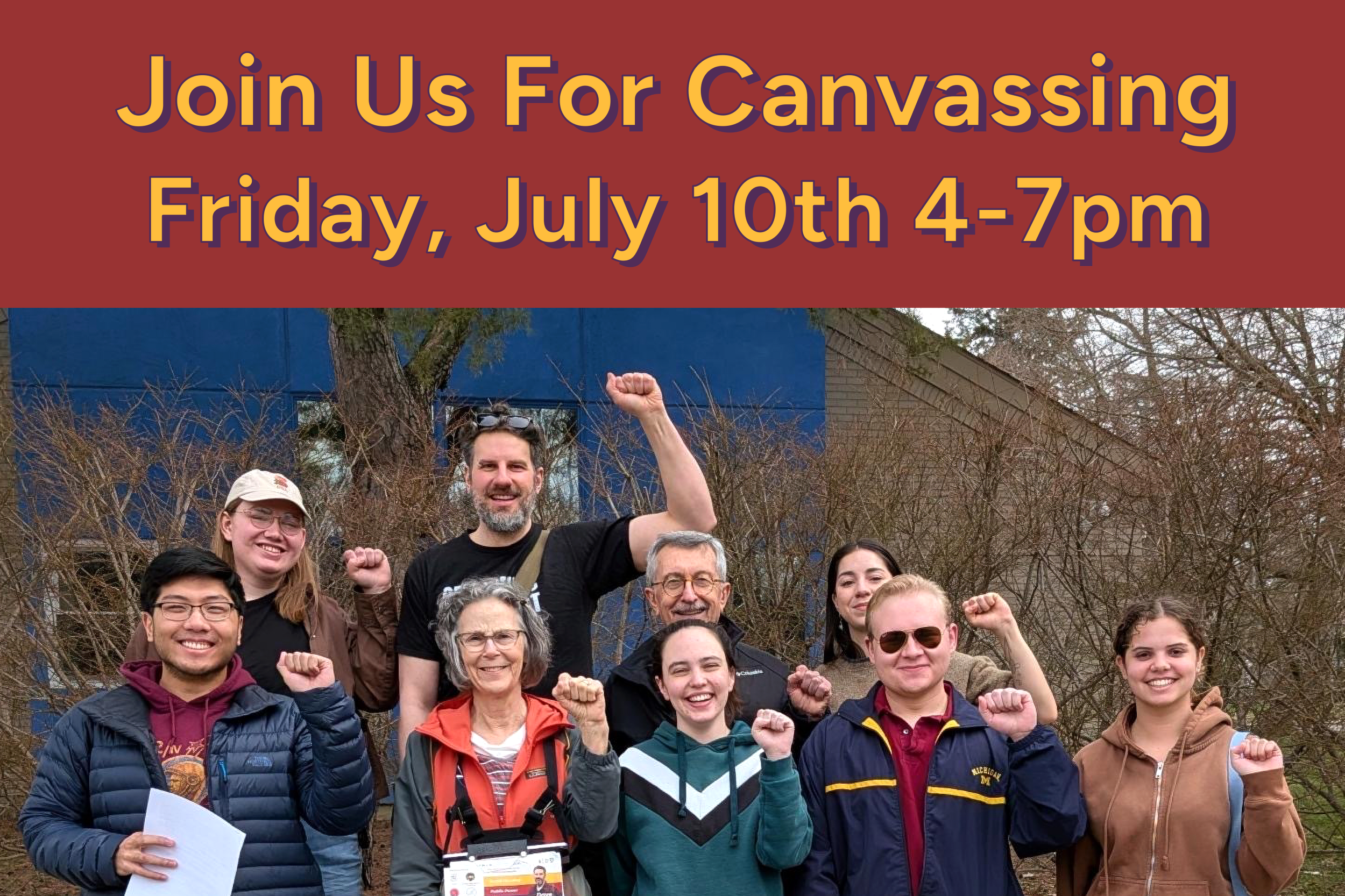 July 10th Canvassing for Dave Zeglen