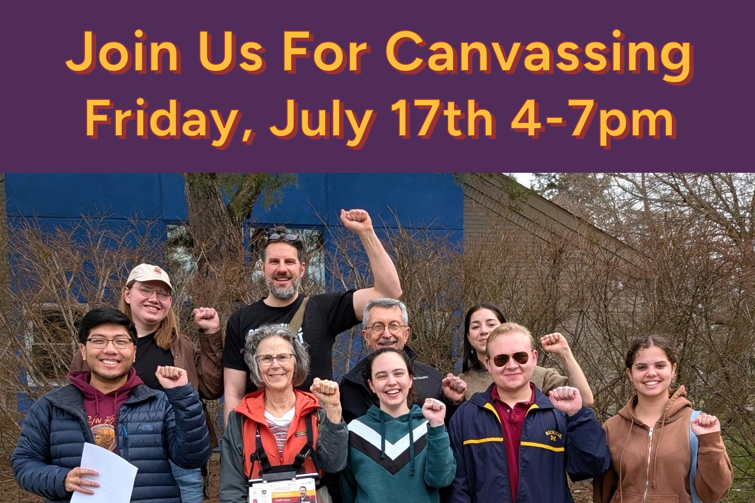 July 17th Canvassing for Dave Zeglen