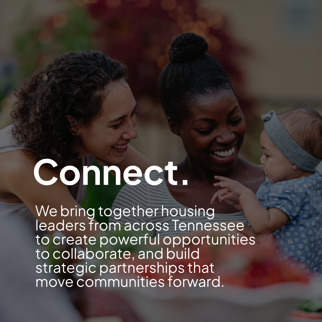Two women smiling looking at a baby with text about Tennessee communities for housing coalition.