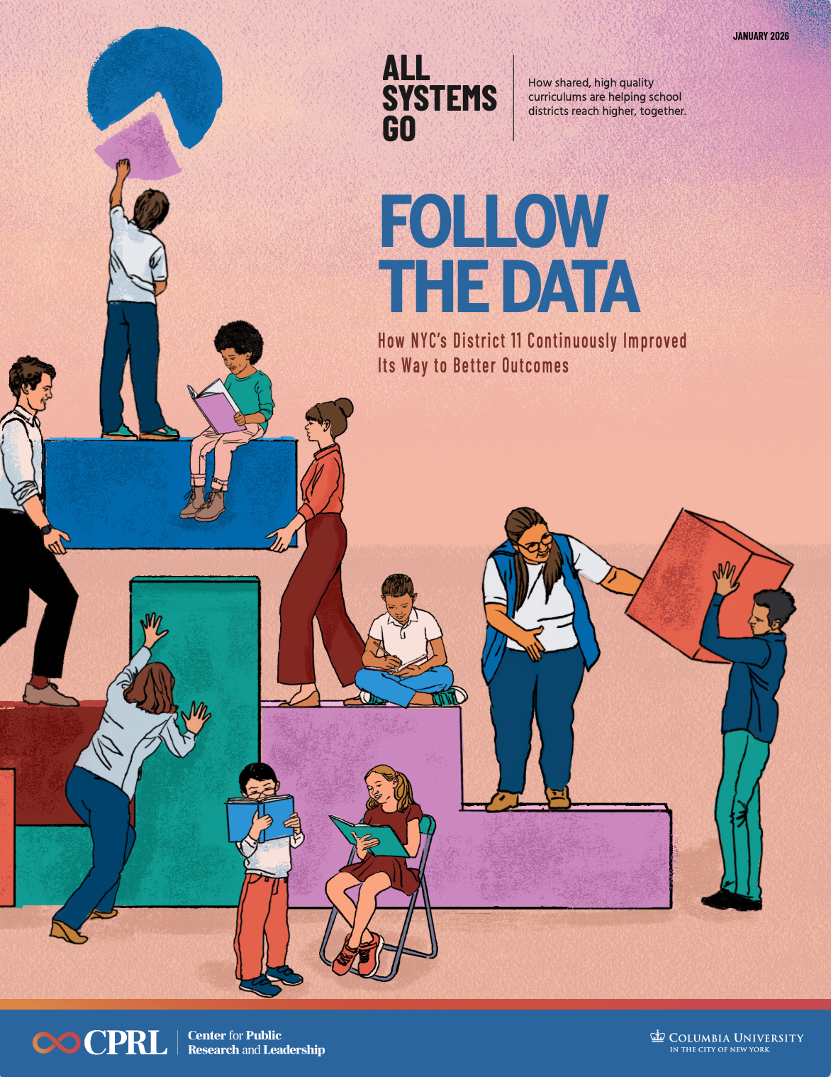 Cover page of a report titled 'Follow the Data,' featuring illustrated children and adults interacting with large colorful blocks, symbolizing data and collaboration, with text discussing NYC's District 11 improvements and data sharing.