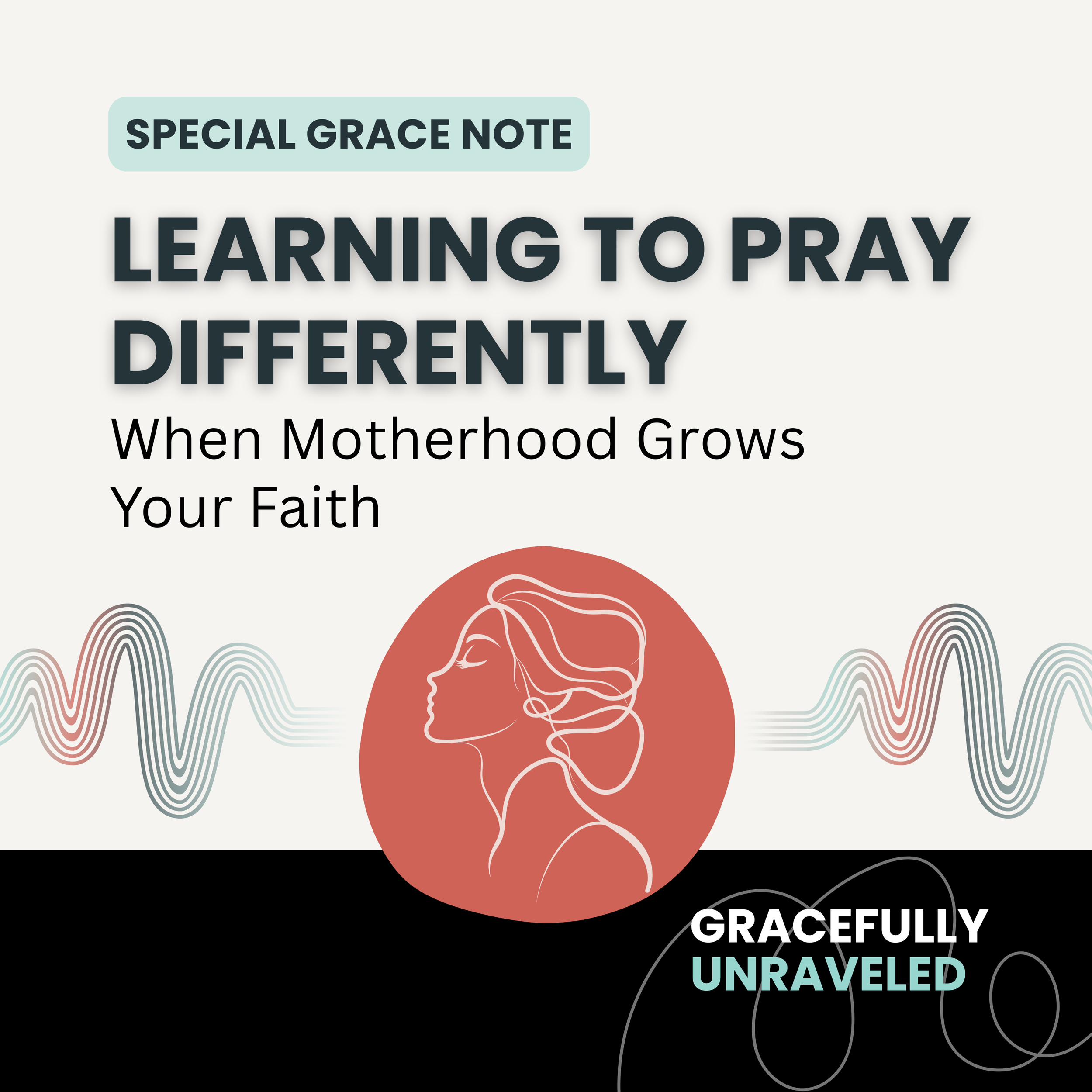 When Prayer Feels Small: A Mother's Reflection on Faith, Doubt, and Unanswered Prayers
