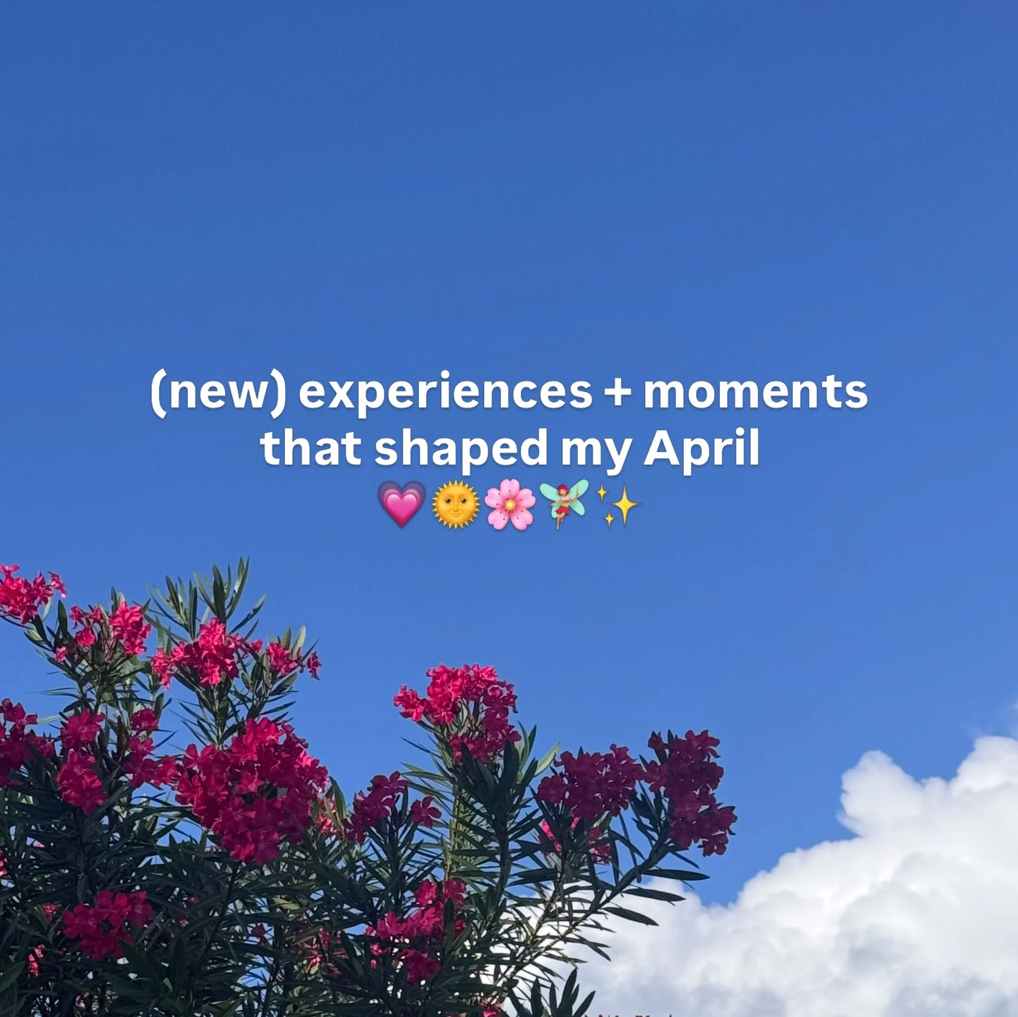 the last picture is one of my toppp favorite new things ive tried in april 🌸🌞
