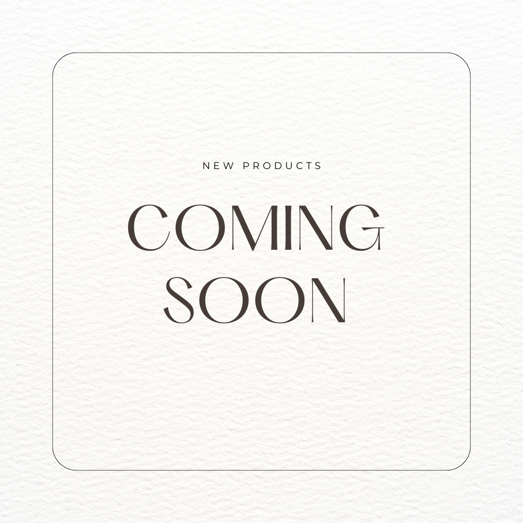 Announcement that new products are coming soon.