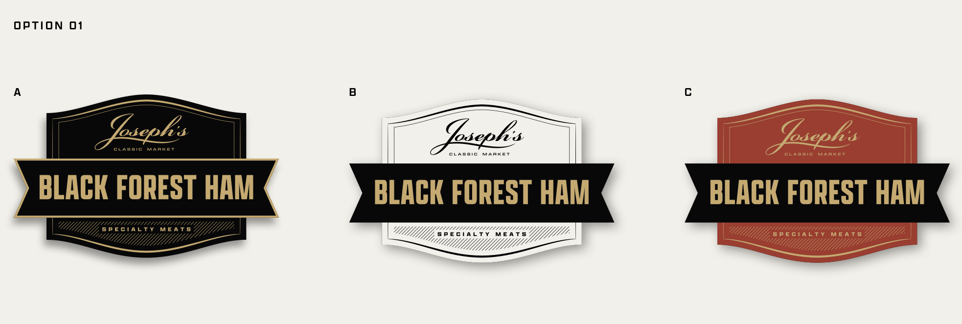 Three different labels for Joseph's classic market Black Forest Ham, options A, B, and C, in black, white, and red designs respectively.