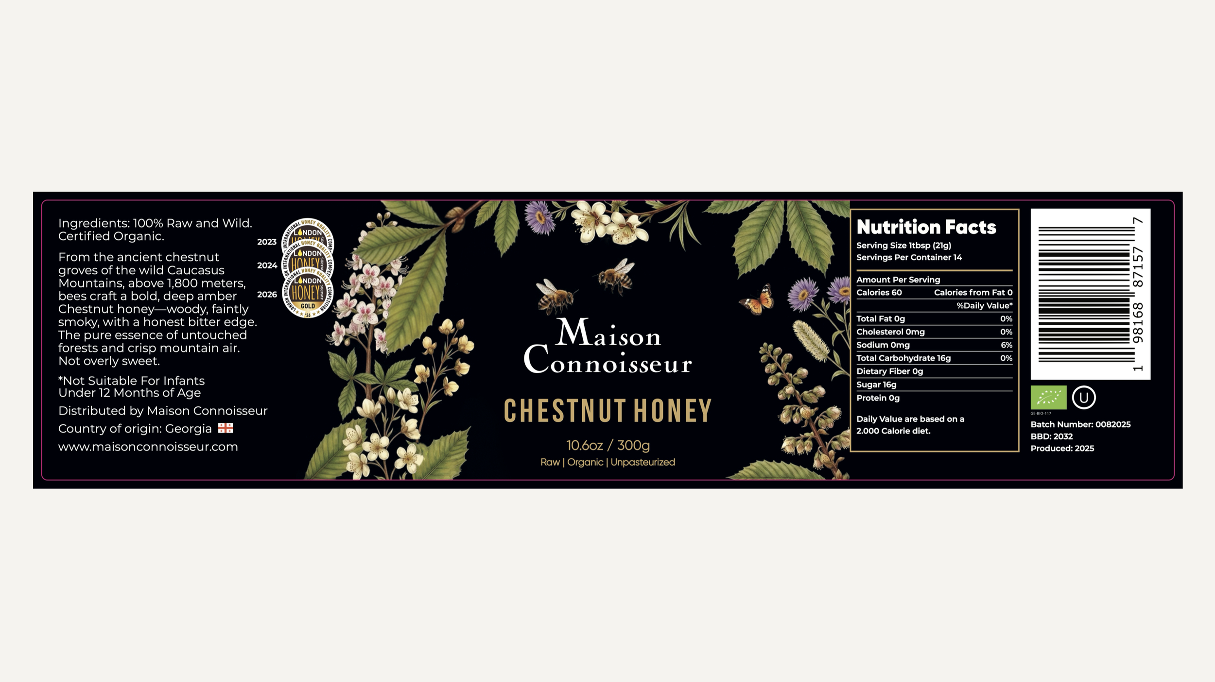 A label for Maison Connoisseur chestnut honey with floral and bee illustrations, black background, and nutritional information. Maison Connoisseur Honey. Robert Ranfranz.