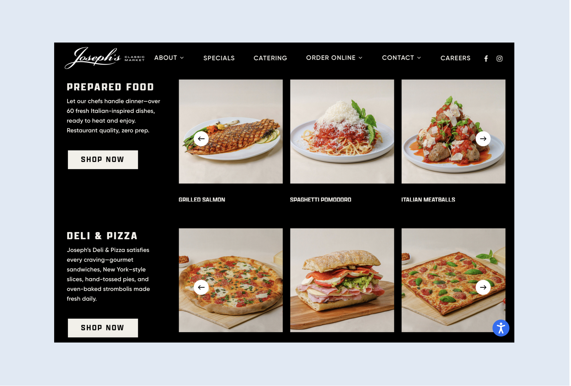 Screenshot of Joseph's Classic Market website displaying three prepared Italian dishes: grilled salmon, spaghetti pomodoro, and Italian meatballs. Robert Ranfranz branding, design and ecommerce.