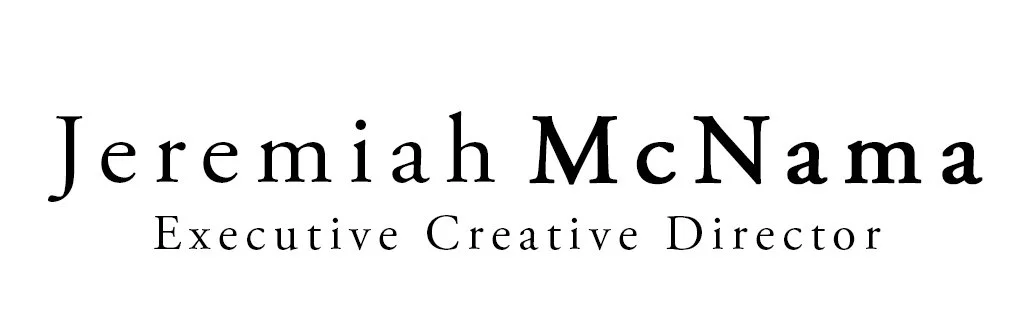 Jeremiah McNama - Executive Creative Director