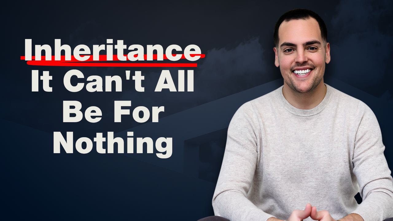 The Inheritance Trap Nobody's Talking About