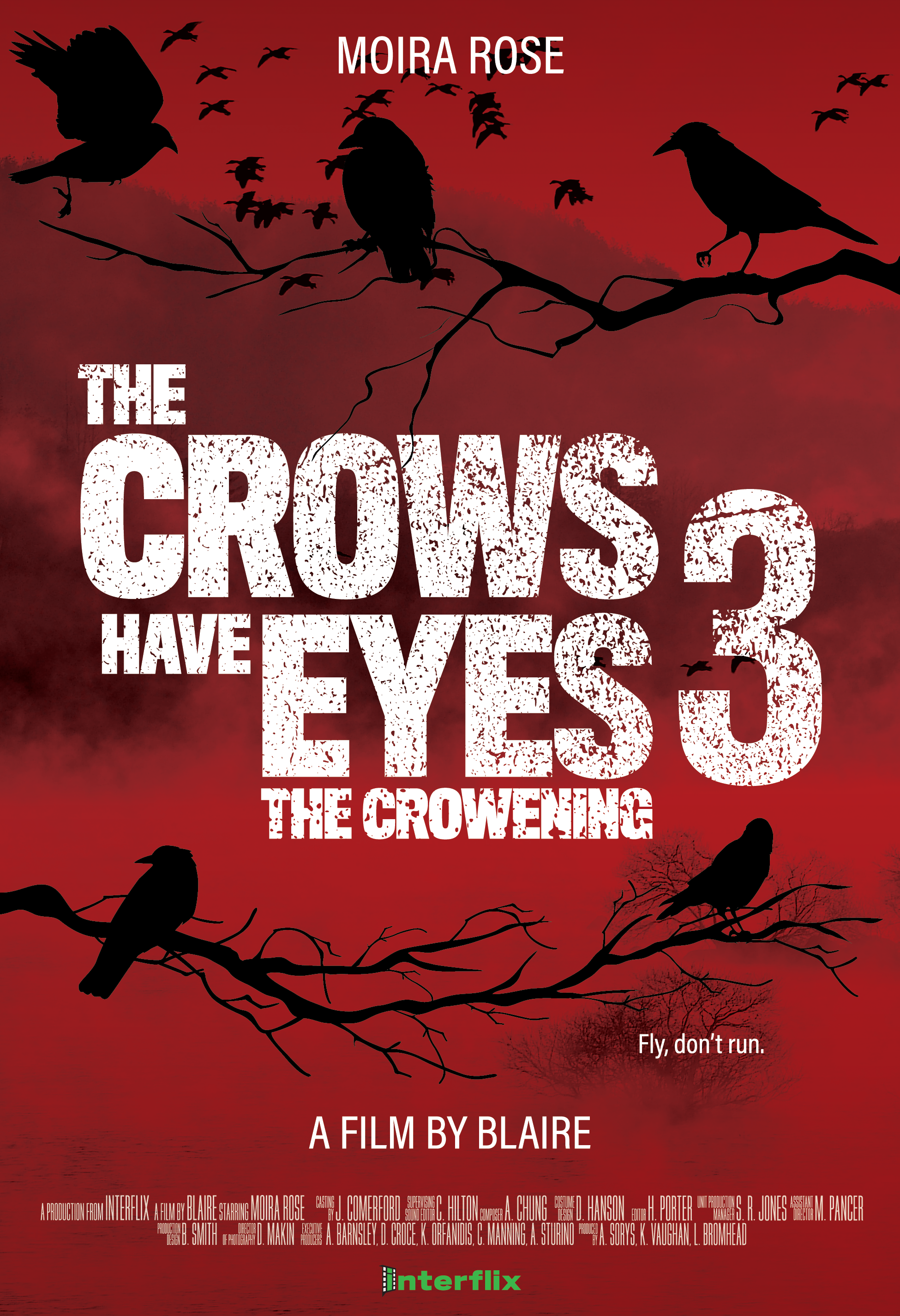 "The Crows Have Eyes 3" Movie Poster, Schitt's Creek S6 (Interflix Logo by Alicia Remigio)