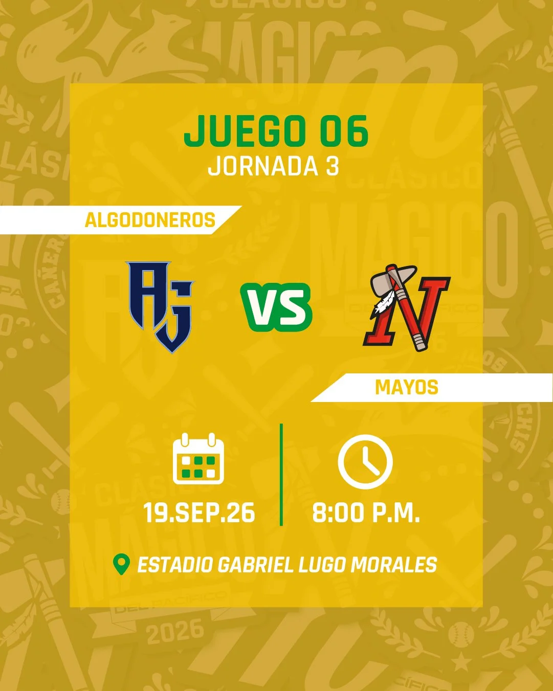 Algodoneros de Guasave vs. Mayos de Navojoa