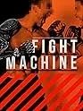 FIght Machine 2.jpg