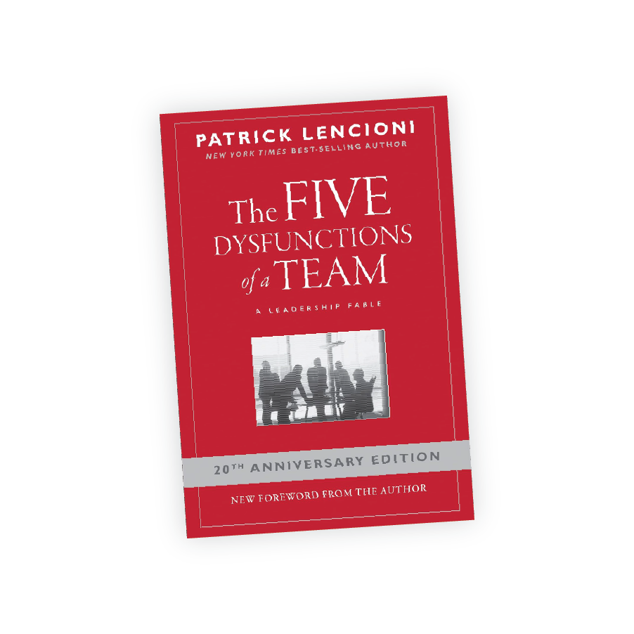 The Five Dysfunctions of a Team