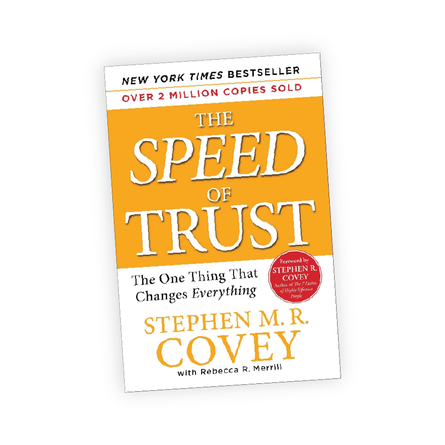 The Speed of Trust