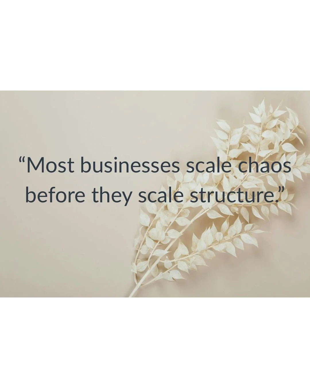 Most businesses scale chaos before they scale structure.

Growth is exciting. More clients, more revenue, more opportunities. But what many businesses don&rsquo;t realize is that if the foundation isn&rsquo;t strong, growth can actually make things h