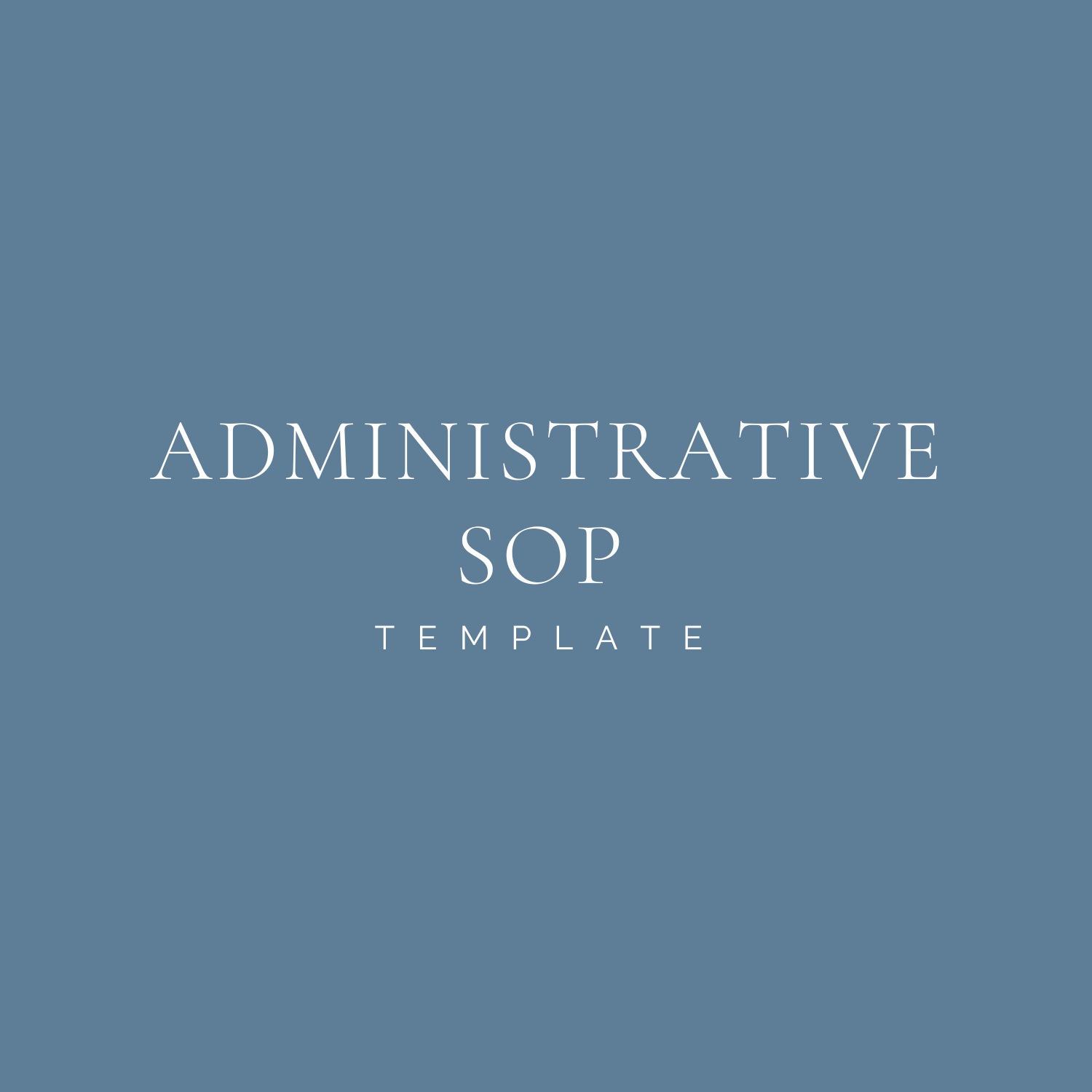 The Administrative SOP