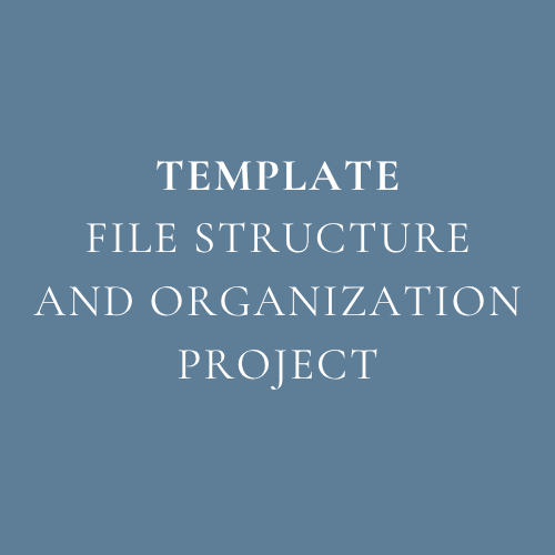 Template_File Structure and Organization Project.png