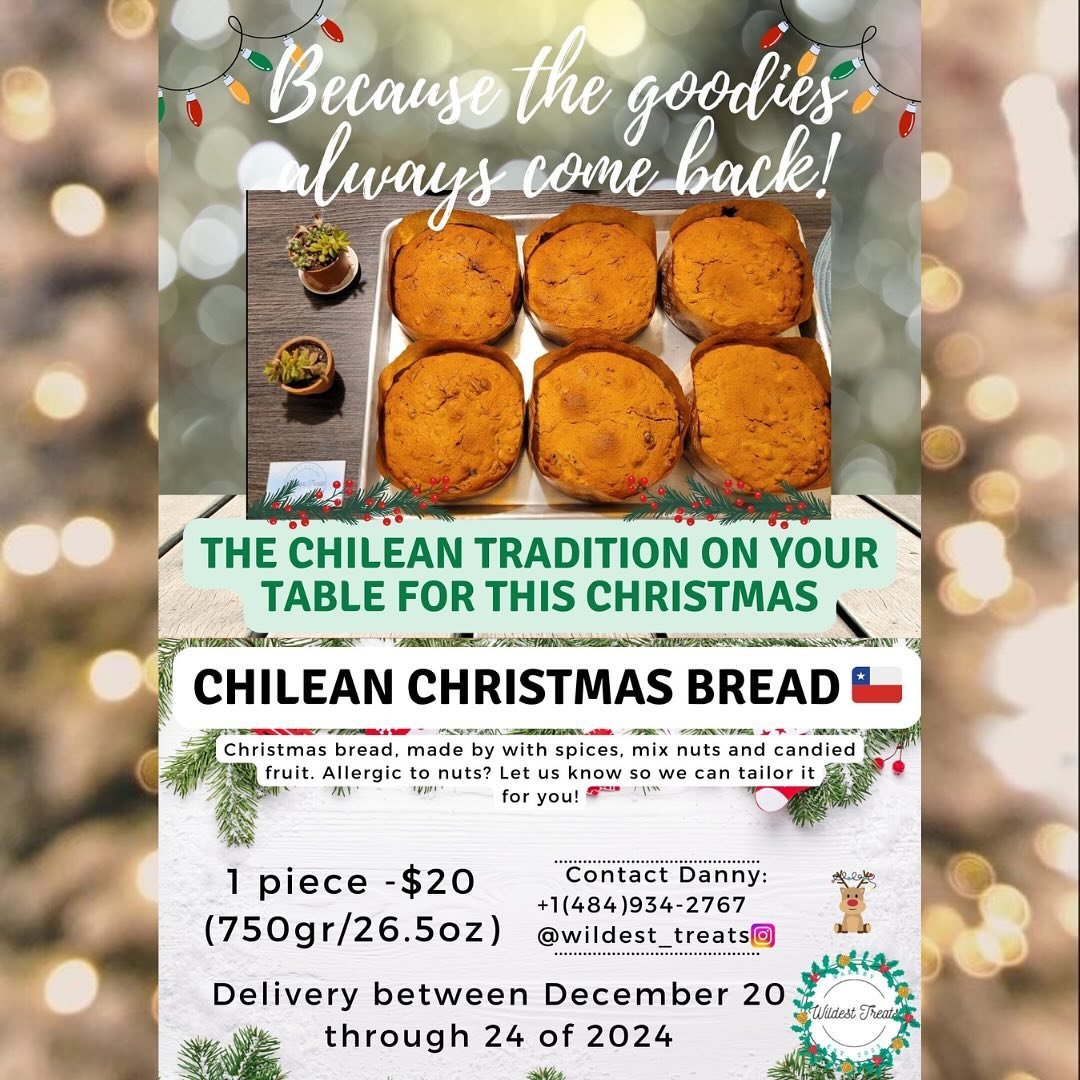 Because the goodies always come back! Our last treat for 2024 is here now. Pre order your delicious Pan de Pascua (or Christmas Bread), a classical Chilean bread that everyone in the family enjoys to share! (Or maybe not🤫). 
Deliveries (PA and NJ) f