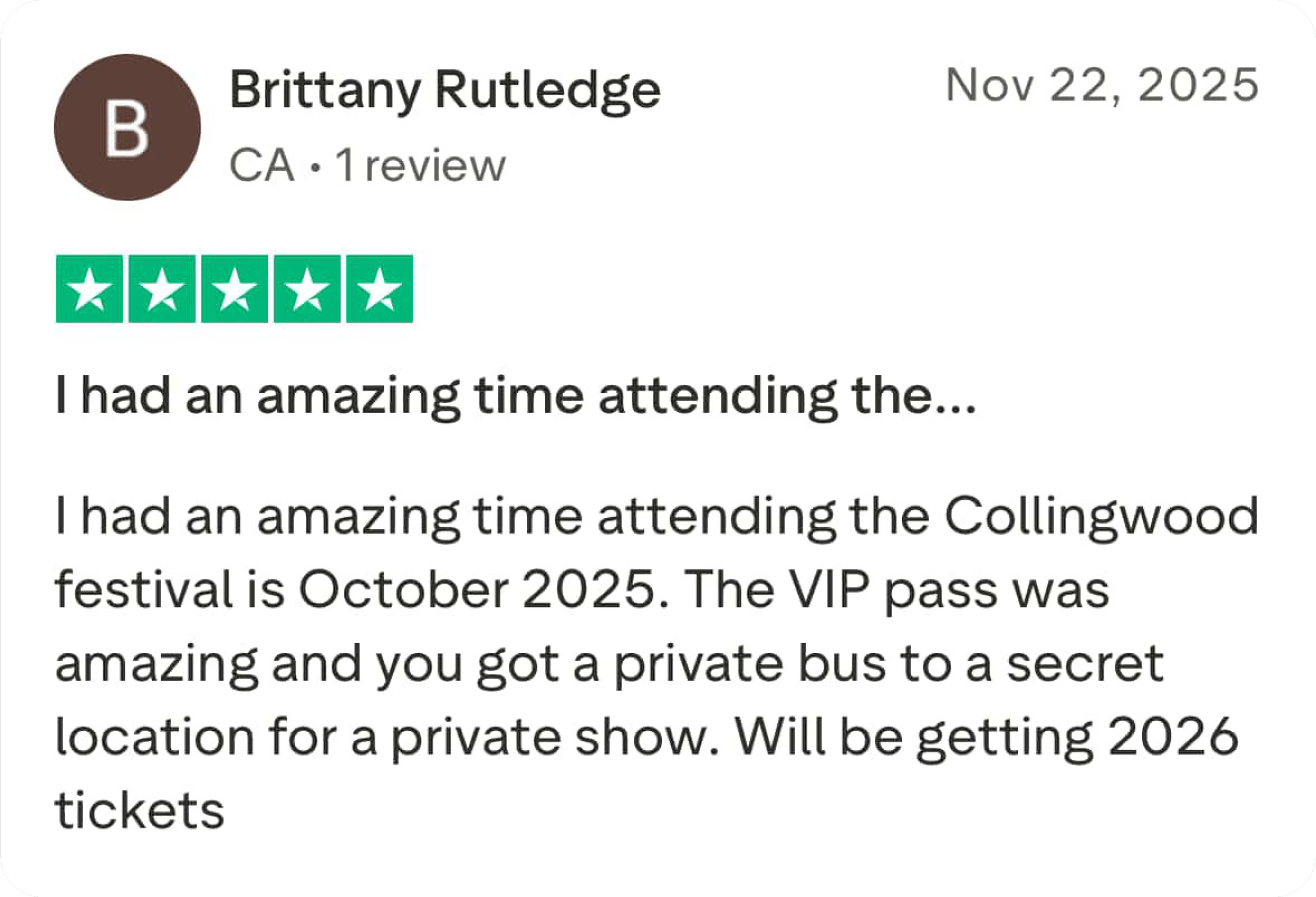Customer review of Brittany Rutledge, date Nov 22, 2025, five-star rating, mentioning attending the Collingwood festival in October 2025, VIP pass experience, private bus, and tickets for 2026.