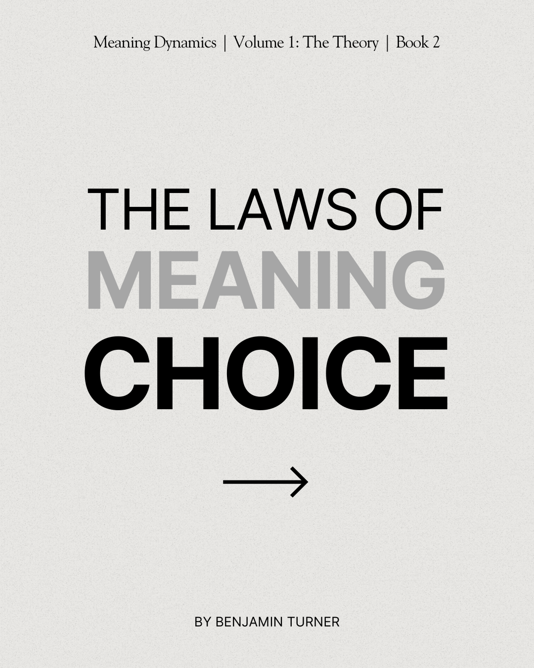The Laws of Meaning 1.png
