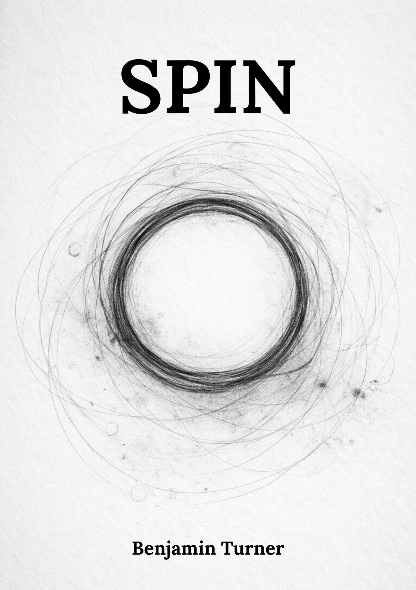 Book cover for "SPIN" by Benjamin Turner, exploring theories behind meaning.