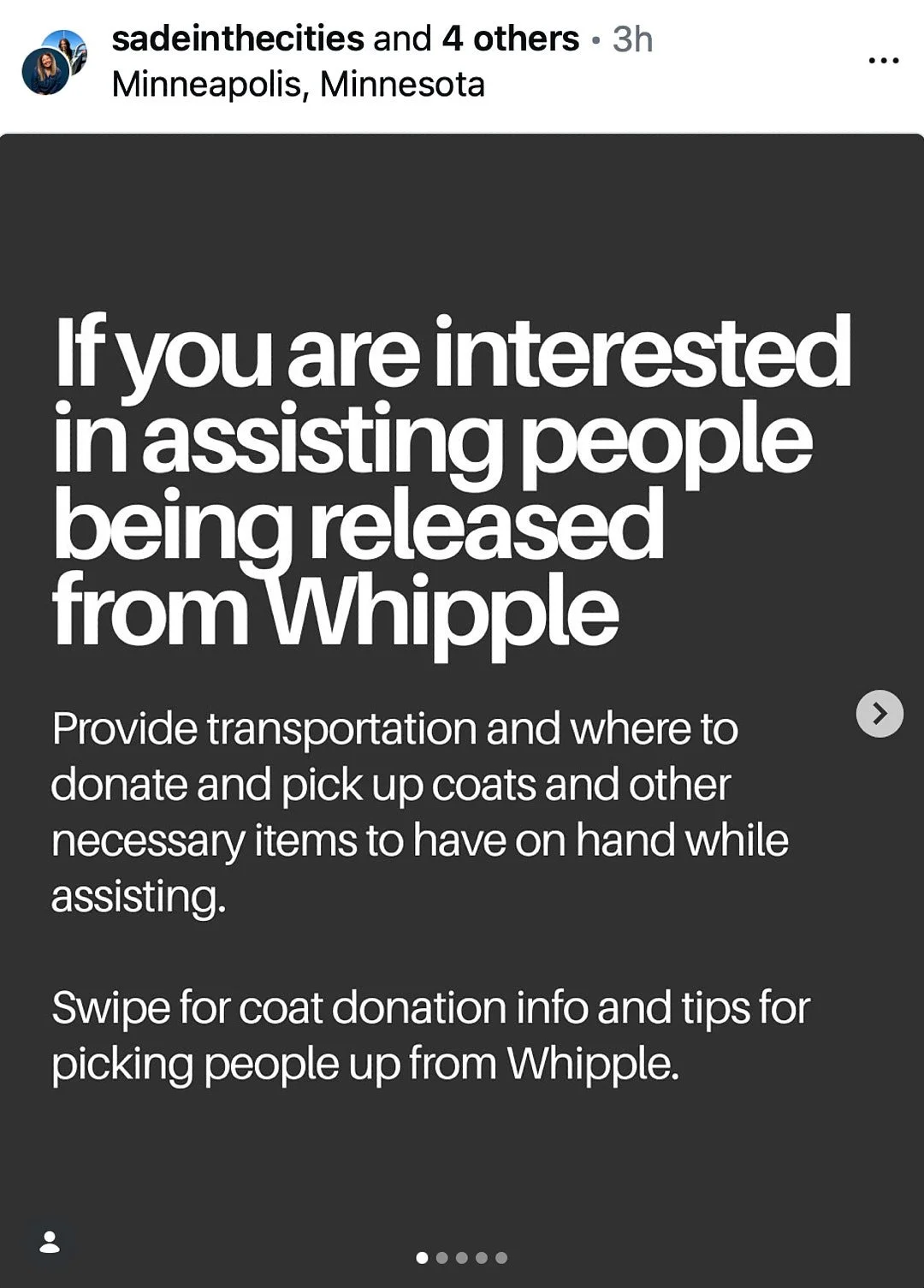 Alt Text: If you are interested in assisting people being released from Whipple.  Provide transportation and where to donate and pick up coats and other necessary items to have on hard while assisting.  Swipe for coat donation info and tips for picki