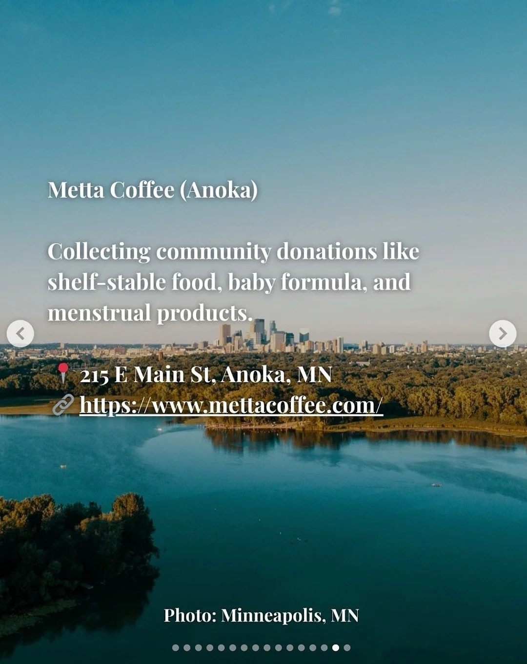 Alt Text: Metta Coffee (Anoka), collecting community donations like shelf-stable food, baby formula, and menstrual products.  215 E Main St. Anoka, MN 