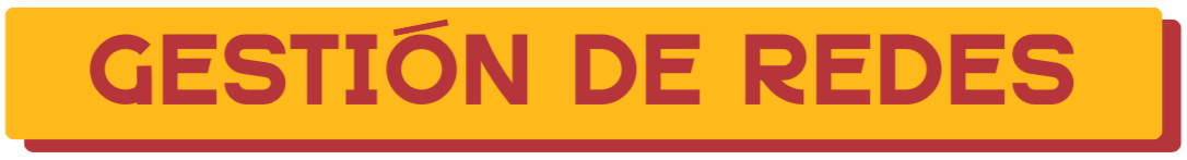 Texto en fondo amarillo y borde rojo que dice 'Gestión de Redes' en letras grandes y rojas.