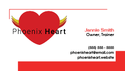 Business card for a faux business names 'Phoenix Heart' with a red heart logo and the text 'Phoenix Heart'. Contact information for the business owner/trainer, including phone number, email, and website.