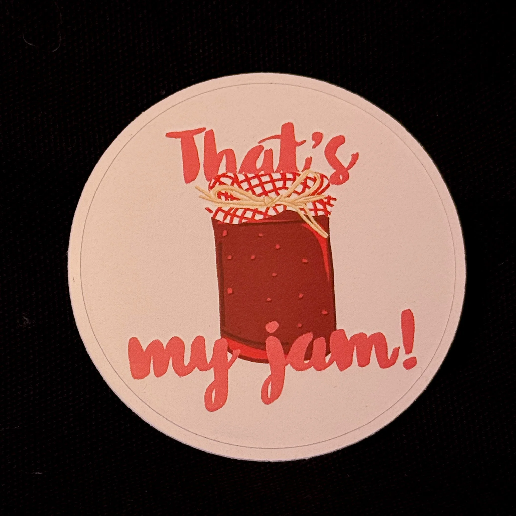 sticker 2-thats my jam_3.jpg