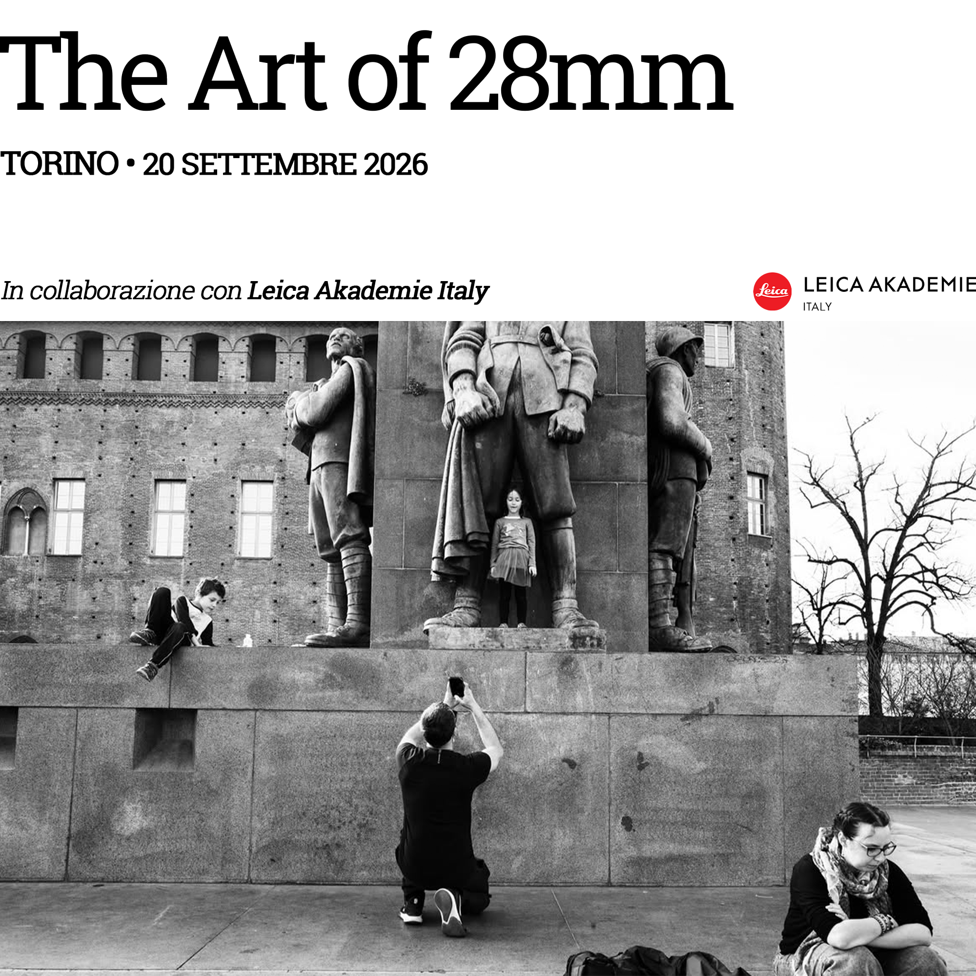 torino leica akademie the art of 28mm stefano mirabella