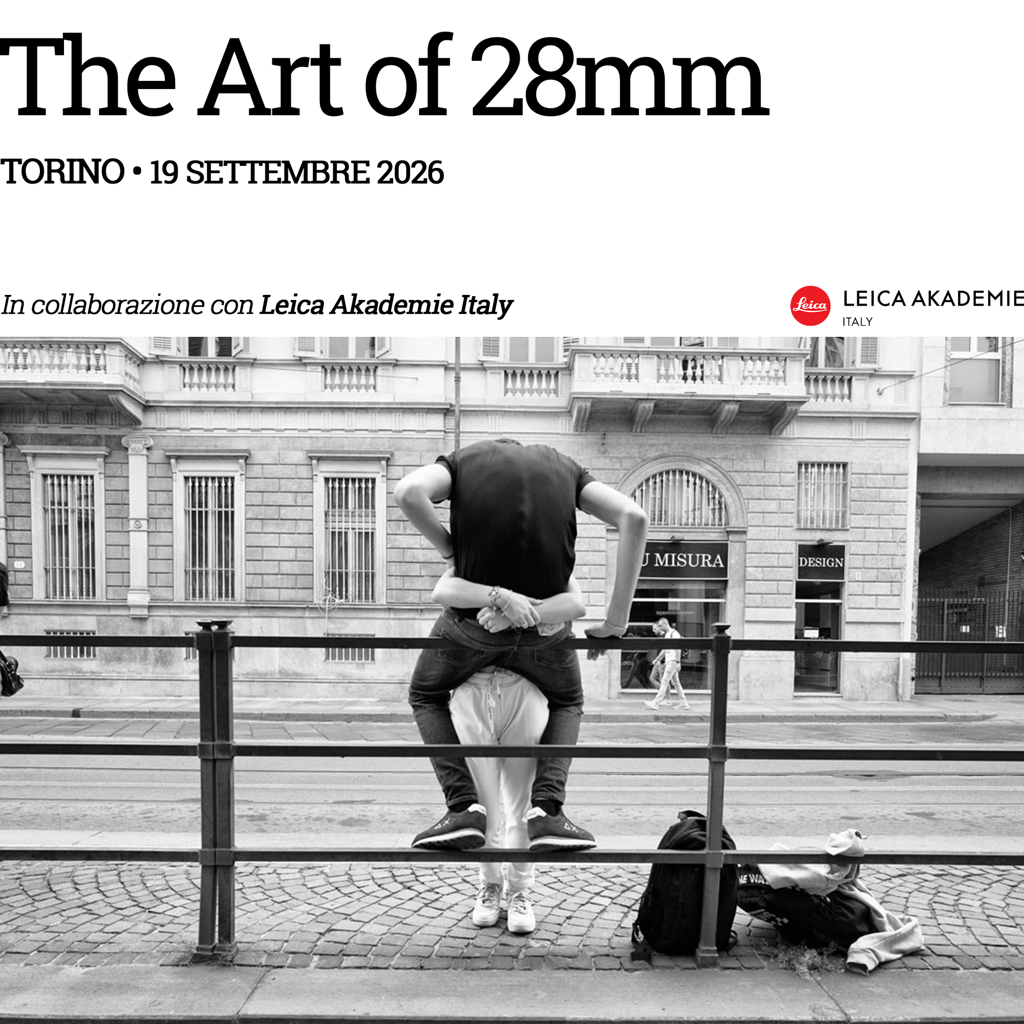torino leica akademie the art of 28mm stefano mirabella