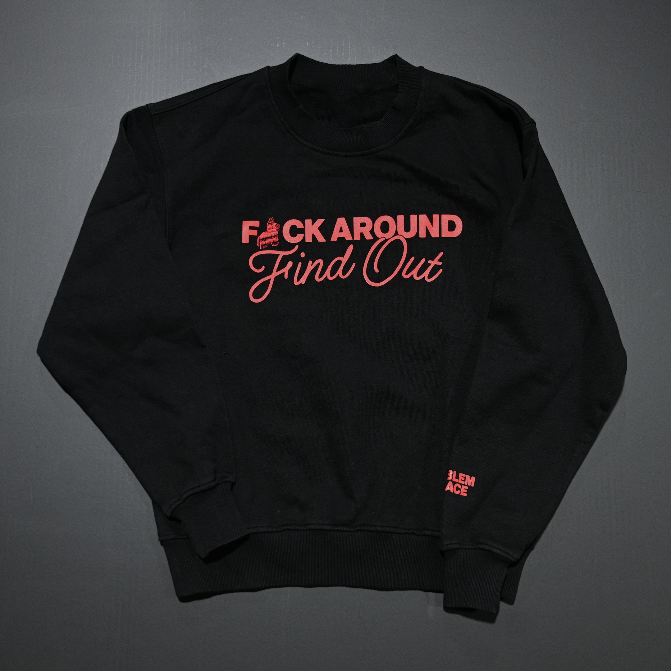 pp_Product_2026-Sweatshirt F Around - Front.png
