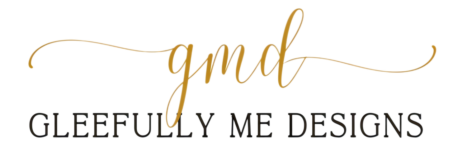 GLEEFULLY ME DESIGNS