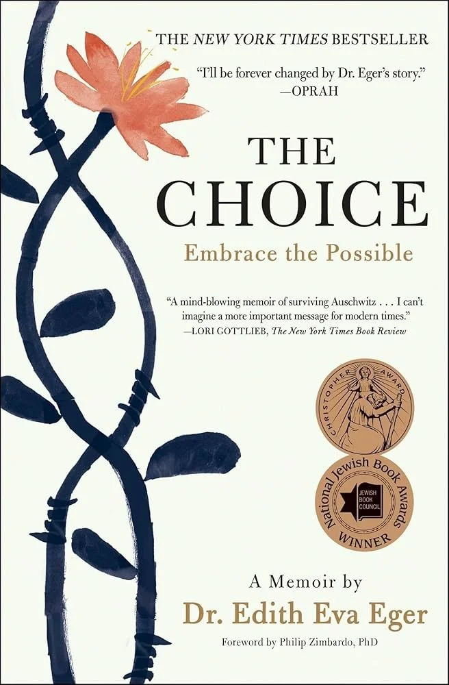 The Choice: Embrace the Possible by Dr. Edith Eva Eger book cover