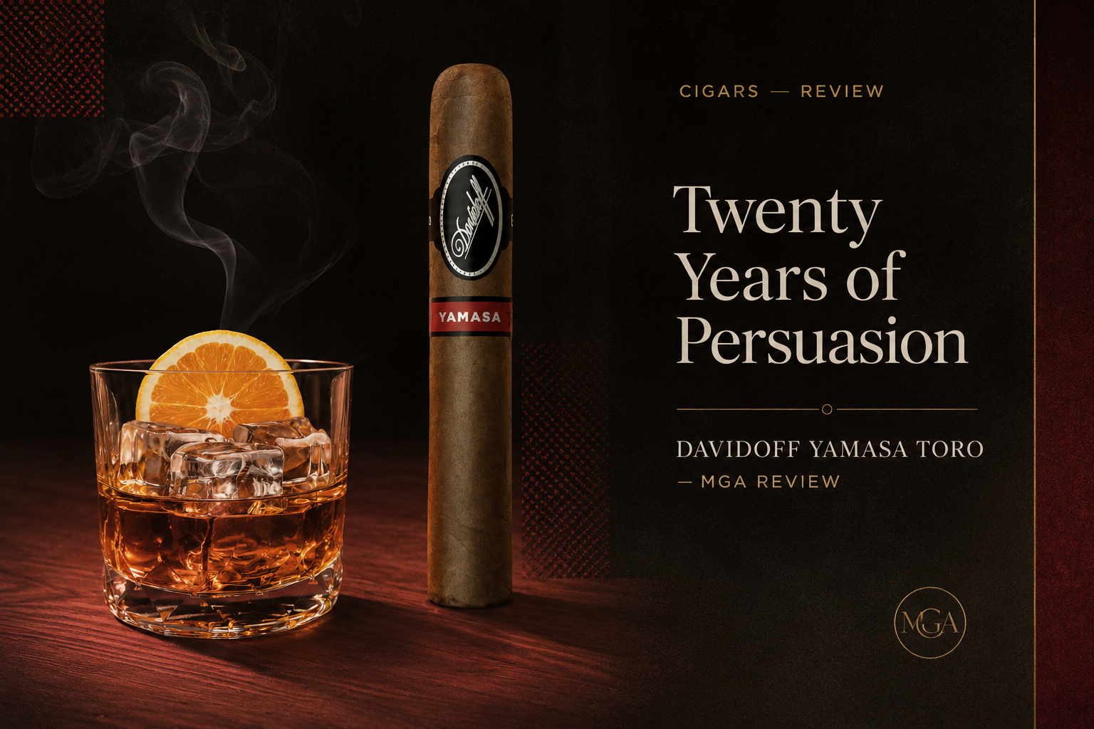 Twenty Years of PersuasionDavidoff Yamasa Toro — MGA Review