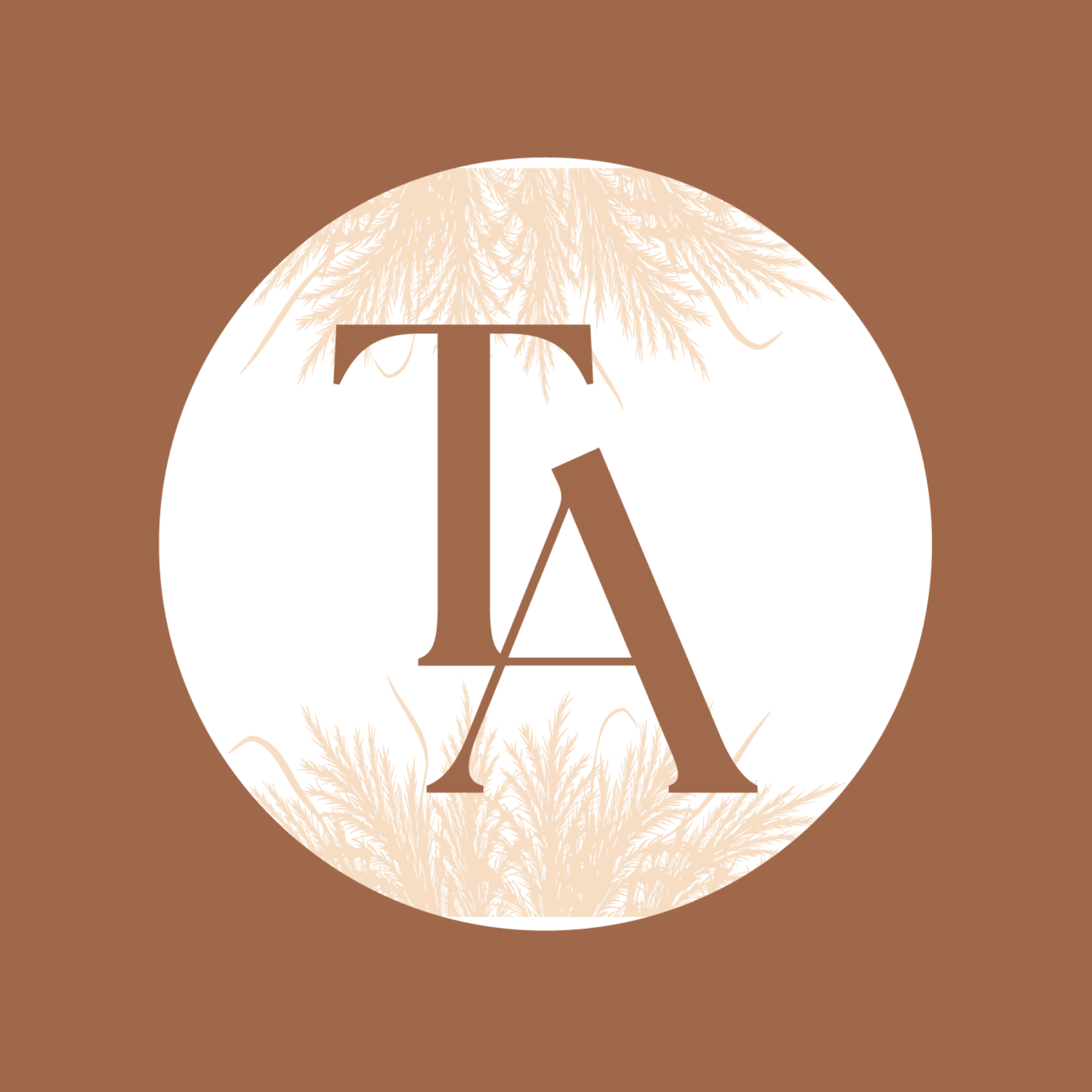 Monogram TA centered in a white circle with pampas grass above and below