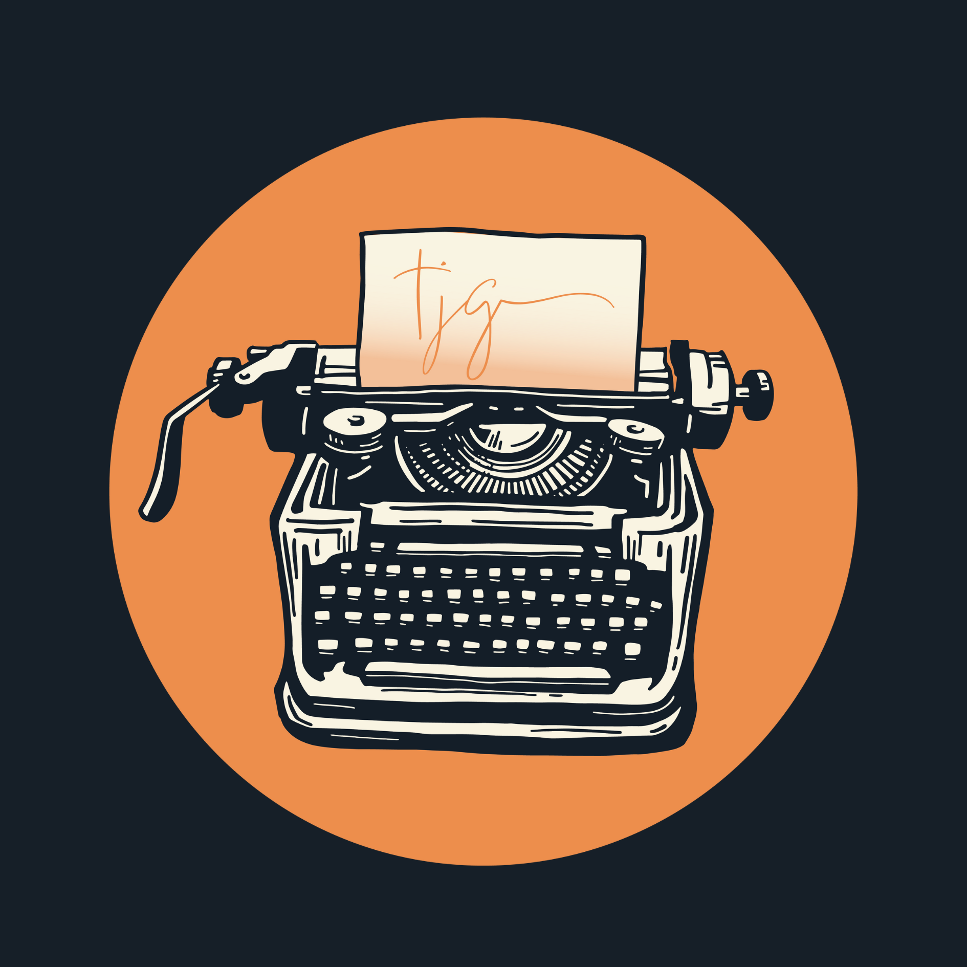 black typewriter with a paper that says tjg in script coming out of it on a orange circle and black square background