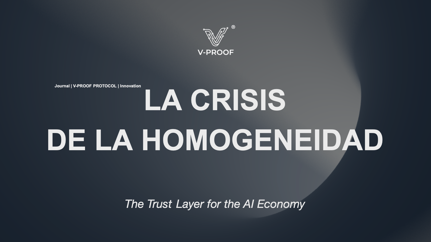 La Crisis de la Homogeneidad