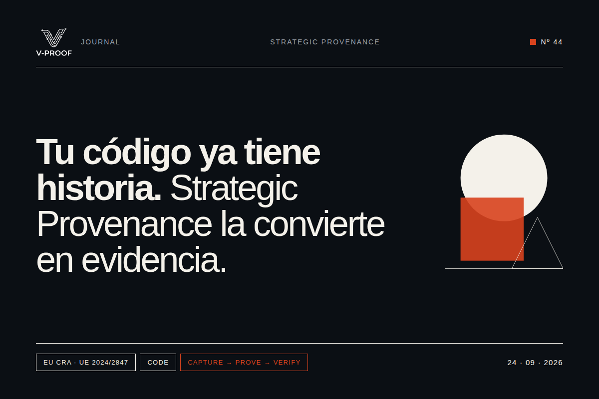 Tu código ya tiene historia. Strategic Provenance la convierte en evidencia.