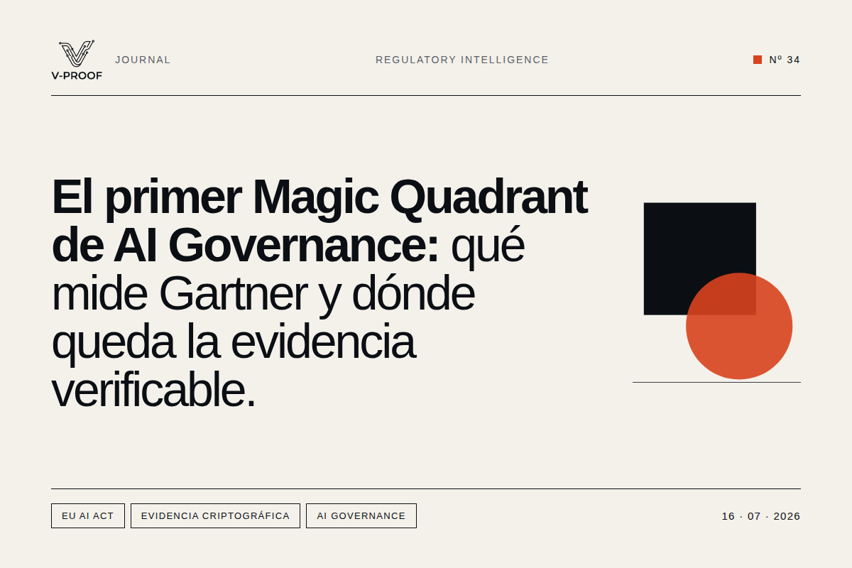 El primer Magic Quadrant de AI Governance: qué mide Gartner y dónde queda la evidencia verificable
