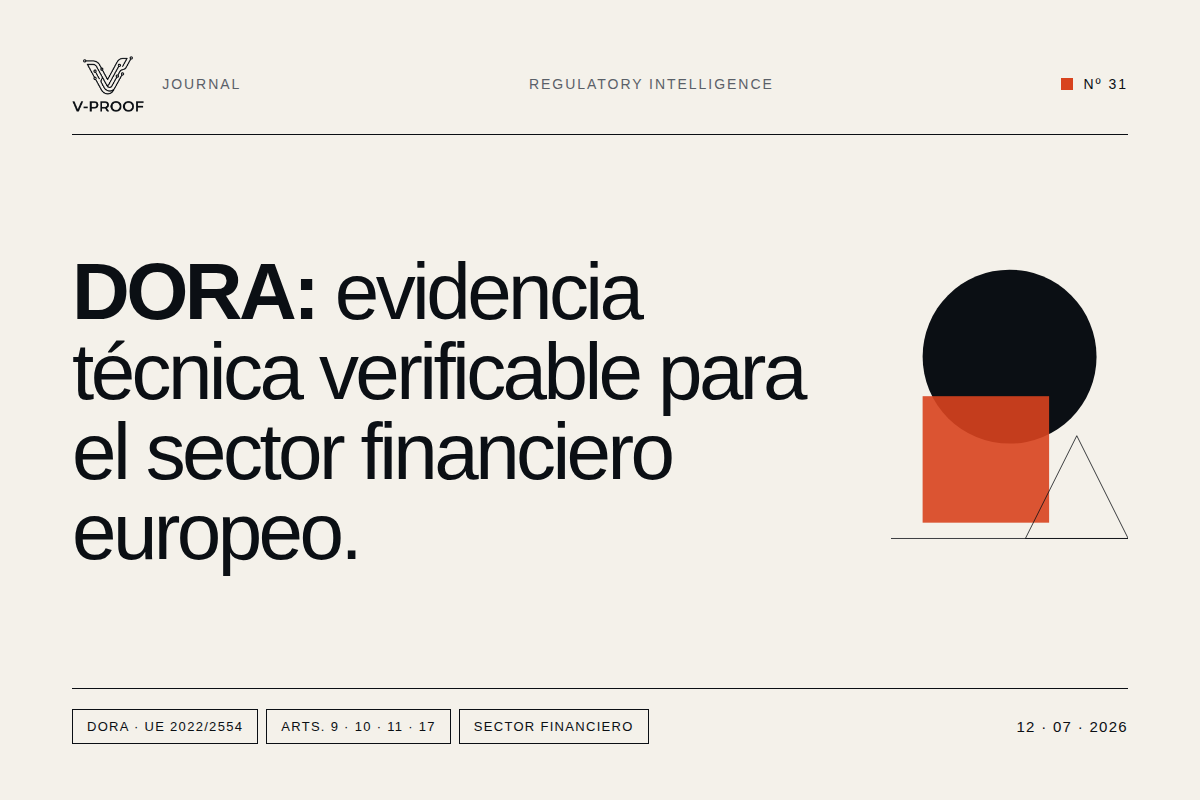 Cómo ayuda V-PROOF en el cumplimento DORA y el sector financiero
