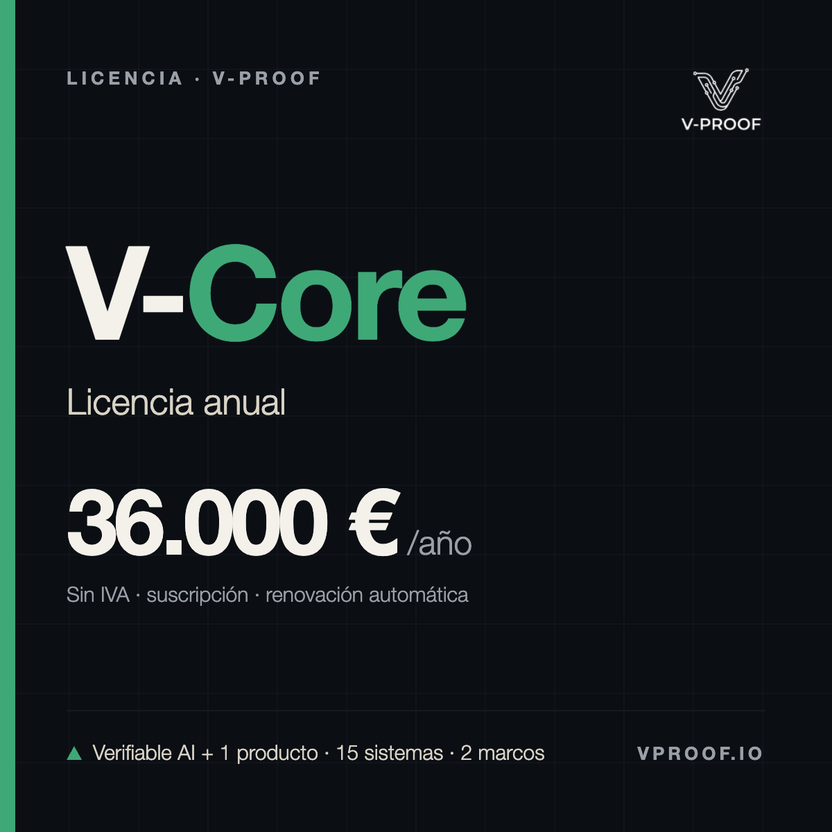 V-Core · Licencia anual