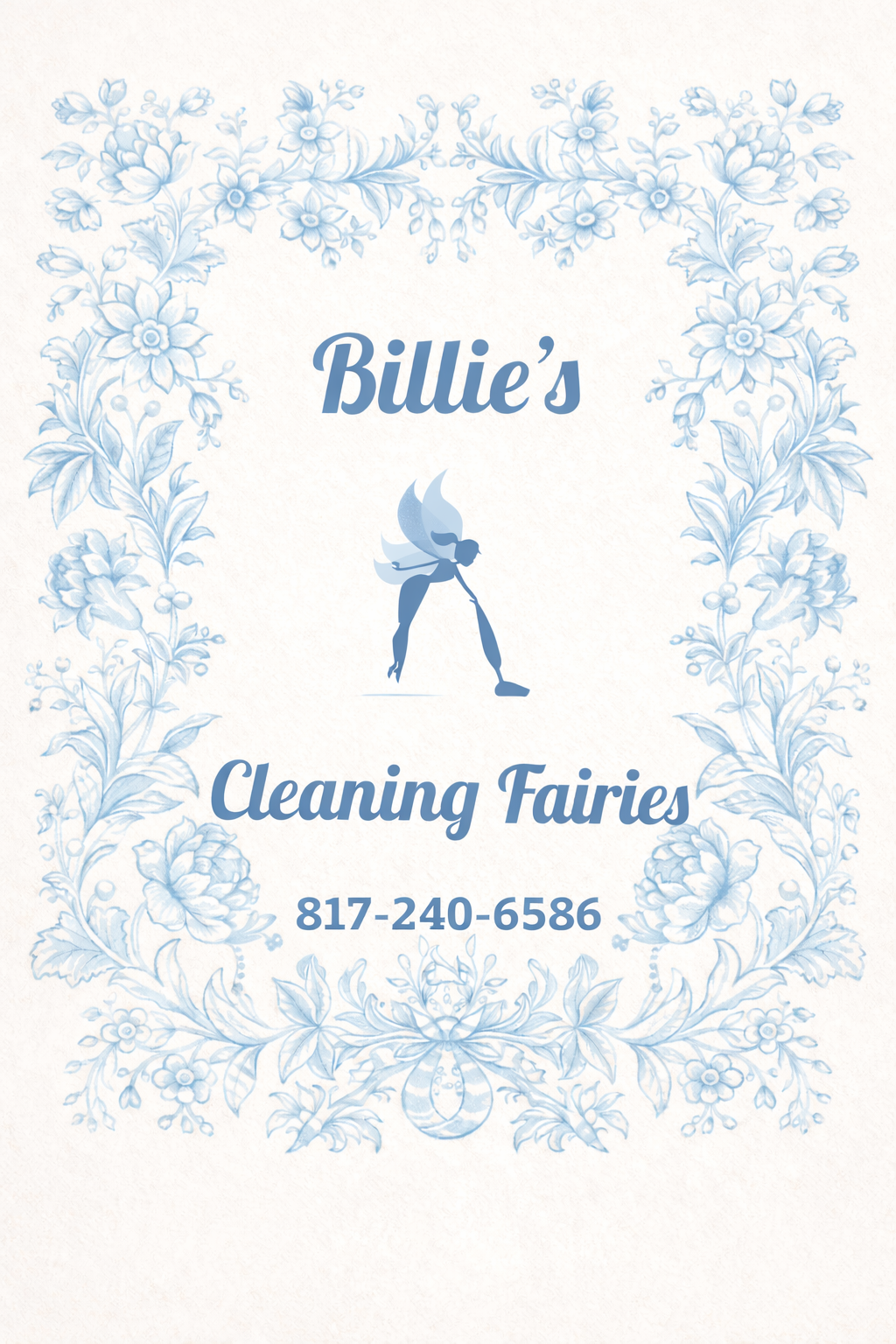 Business card for Billie's Cleaning Fairies with blue floral border, fairy illustration, and contact number 817-240-6586.