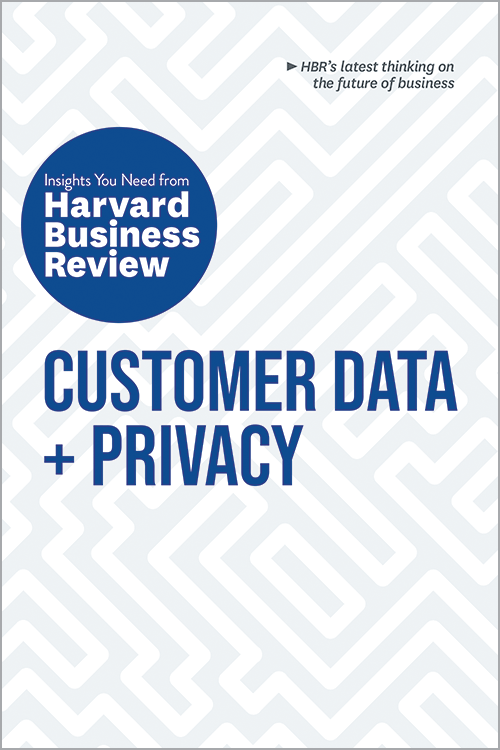 Cover of a Harvard Business Review report titled "Customer Data + Privacy" with a blue circle containing "Insights You Need from Harvard Business Review" and a subtitle "HBR's latest thinking on the future of business" against a light geometric patterned background.